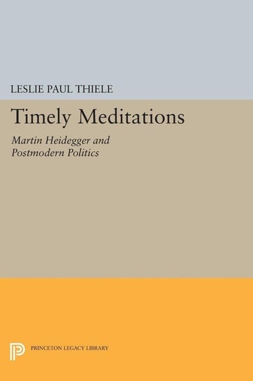 Timely Meditations Thiele Leslie Paul