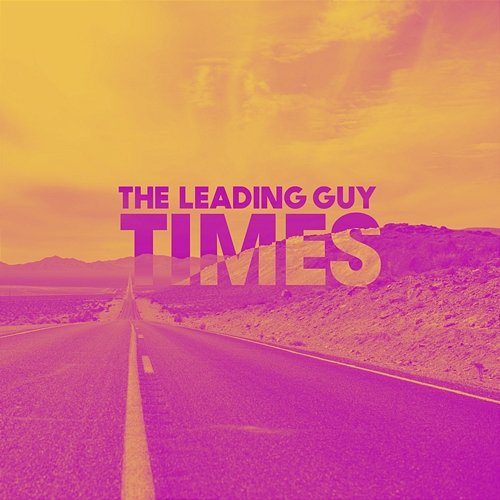 Times The Leading Guy