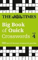 Times Big Book of Quick Crosswords Book 4 The Times Mind Games