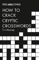 Times How to Crack Cryptic Crosswords Moorey Tim