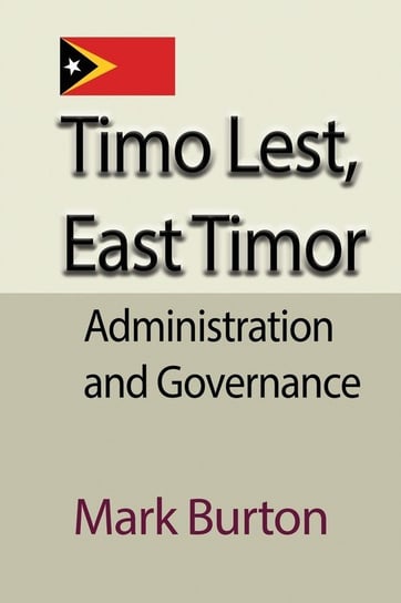 Timo Lest, East Timor Burton Mark
