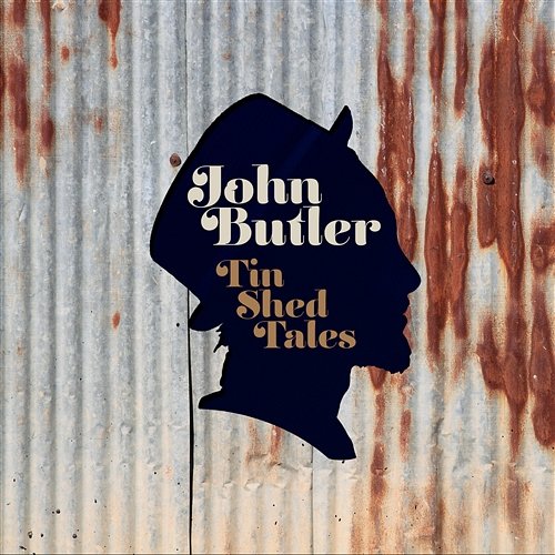 Tin Shed Tales John Butler Trio