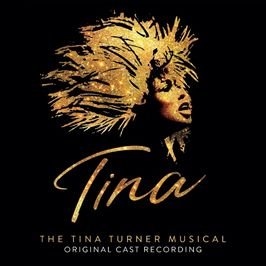 Tina: The Tina Turner Musical Various Artists