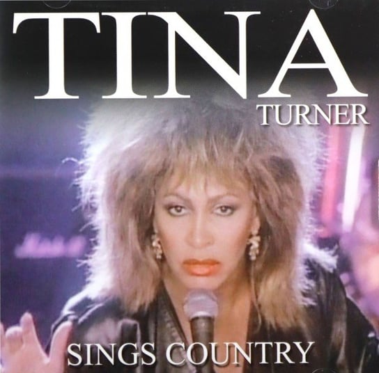 Tina Turner-Sing Country Turner Tina