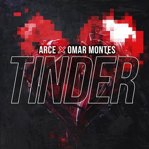 Tinder Arce, Omar Montes