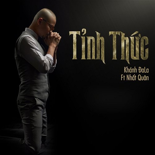 Tỉnh Thức Khánh ĐaLa feat. Nhất Quân