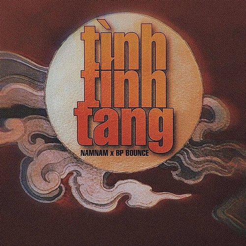 Tình Tính Tang NamNam feat. BP Bounce