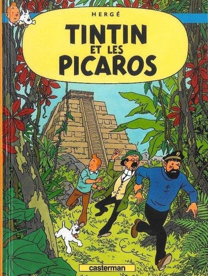 Tintin et les Picaros Herge