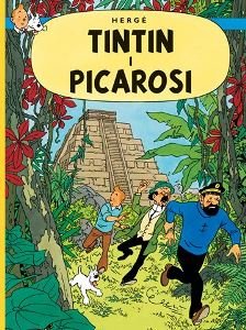 Tintin i Picarosi. Przygody Tintina. Tom 23 Herge
