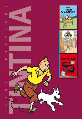 Tintin w Ameryce / Cygara Faraona / Błękitny lotus. Przygody Tintina Herge