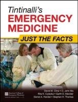 Tintinalli's Emergency Medicine: Just the Facts, Third Editi Cline David M.