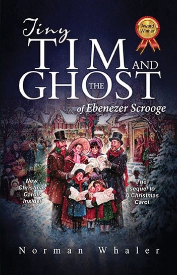 Tiny Tim and The Ghost of Ebenezer Scrooge Whaler Norman