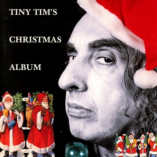 Tiny Tim's Christmas Album Tiny Tim