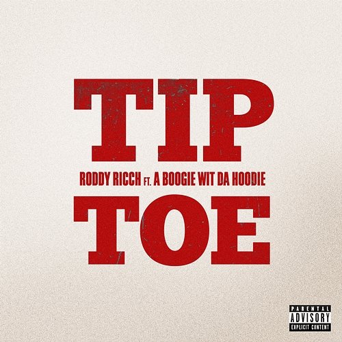 Tip Toe Roddy Ricch feat. A Boogie Wit da Hoodie