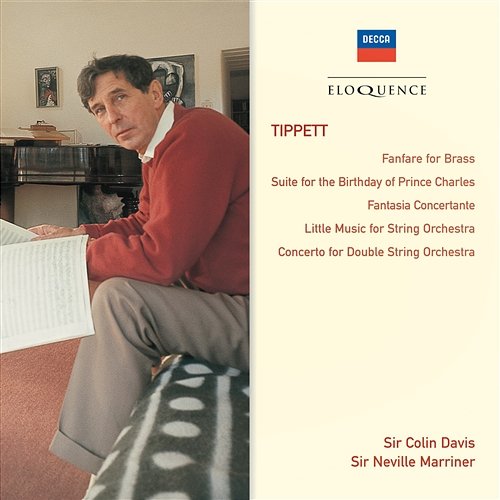 Tippett: Fanfare For Brass; Suite For The Birthday Of Prince Charles; Fantasia Concertante London Symphony Orchestra, Sir Colin Davis, Sir Neville Marriner