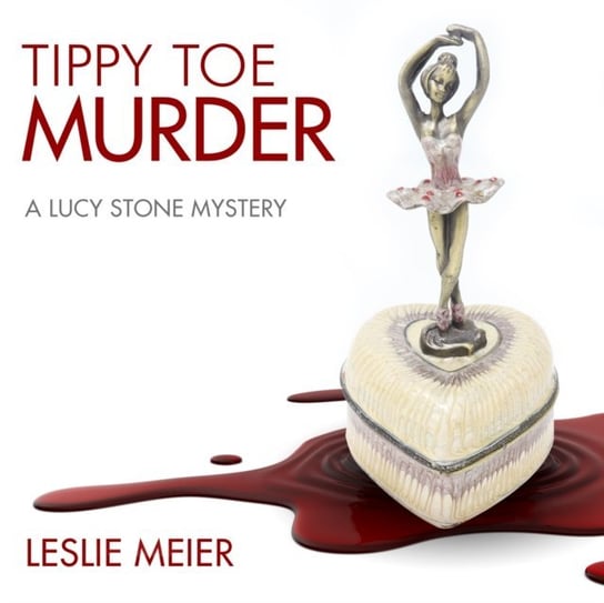Tippy Toe Murder Meier Leslie, White Karen