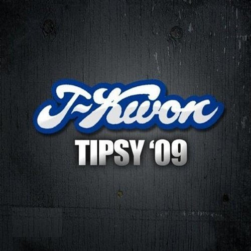 Tipsy 09 J-Kwon