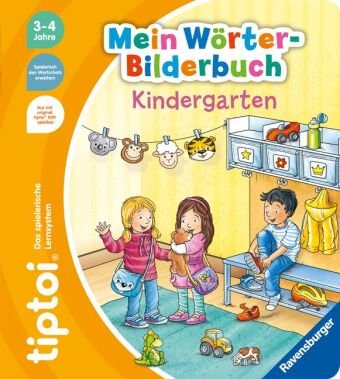 tiptoi® Mein Wörter-Bilderbuch Kindergarten Ravensburger Verlag
