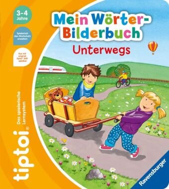 tiptoi® Mein Wörter-Bilderbuch Unterwegs Ravensburger Verlag