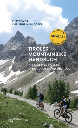Tiroler Mountainbike Handbuch Michael Wagner Verlag