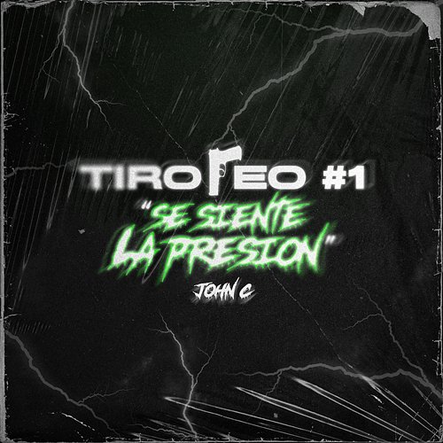 TIROTEO #1: SE SIENTE LA PRESION John C