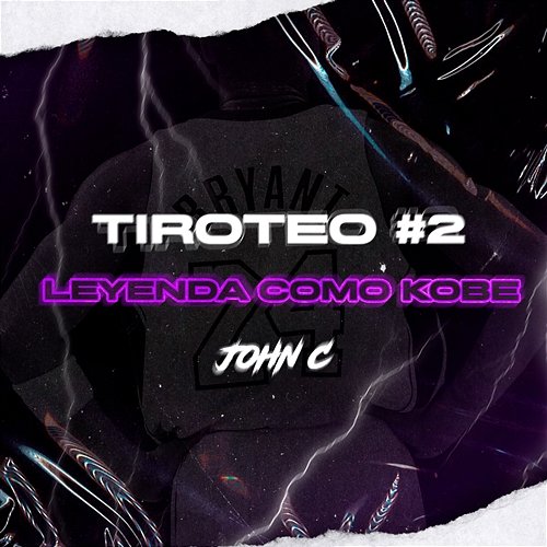 TIROTEO #2:LEYENDA COMO KOBE John C