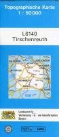 Tirschenreuth 1 : 50 000. Zivil-militärische Ausgabe Ldbv Bayern, Landesamt Fr Digitalisierung Breitband Und Vermessung Bayern