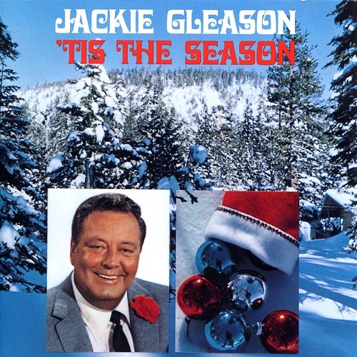 That's What I Want For Christmas Jackie Gleason