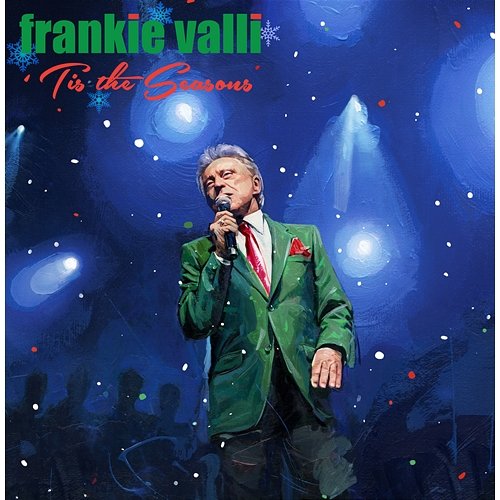 'Tis The Seasons Frankie Valli