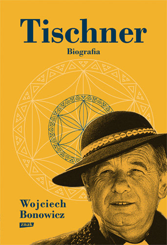 Tischner. Biografia Bonowicz Wojciech