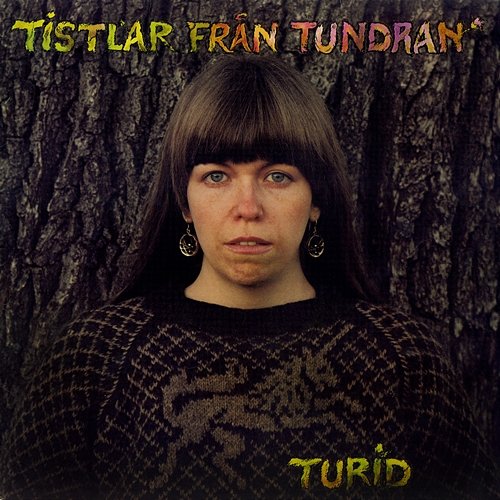 Tistlar från tundran Turid