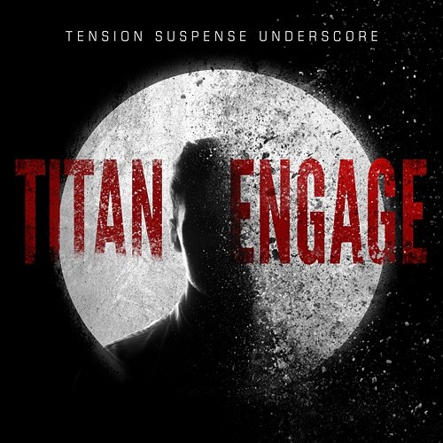 Titan Engage - Tension Suspense Underscore iSeeMusic