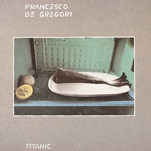 Titanic Francesco De Gregori