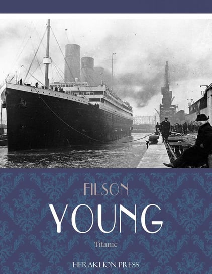 Titanic - ebook epub Filson Young