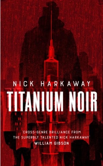 Titanium Noir Harkaway Nick