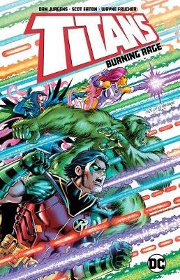 Titans: Burning Rage Jurgens Dan