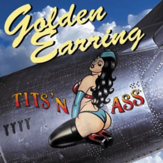 Tits' N Ass Golden Earring