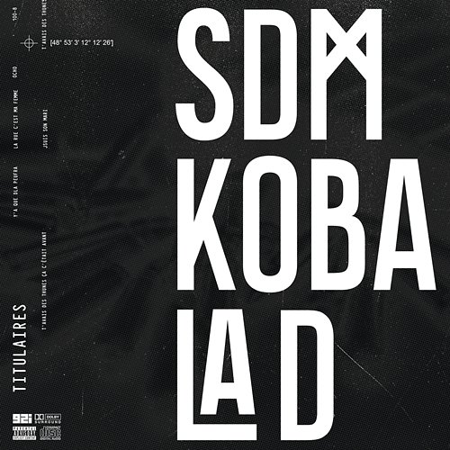 Titulaires SDM feat. Koba LaD