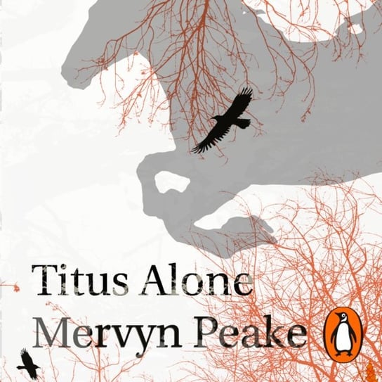 Titus Alone Peake Mervyn