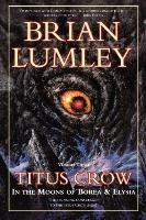 Titus Crow, Volume 3 Lumley Brian
