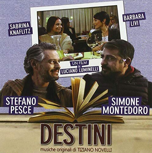Tiziano Novelli - Destini Various Artists