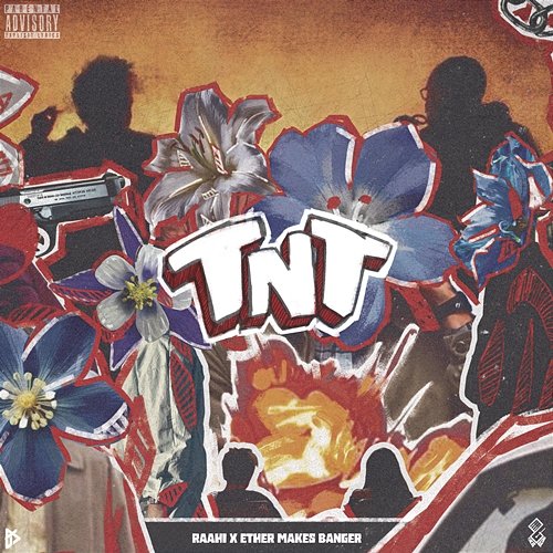 TNT RAAHI & Ether Makes Banger