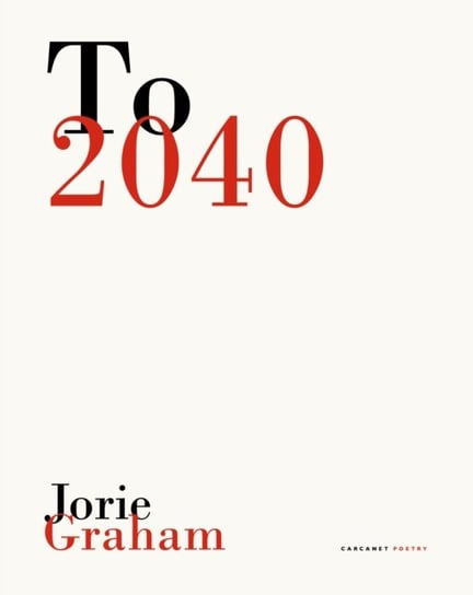 To 2040 Graham Jorie