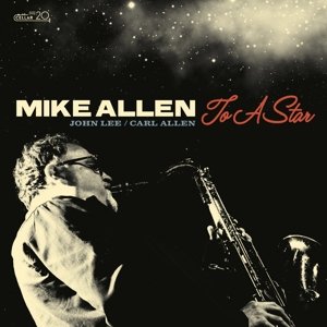 To a Star Allen Mike