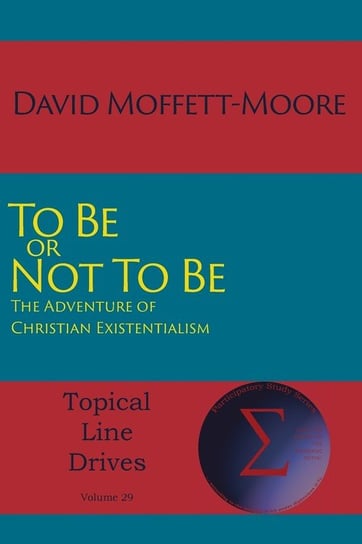 To Be or Not To Be Moffett-Moore David