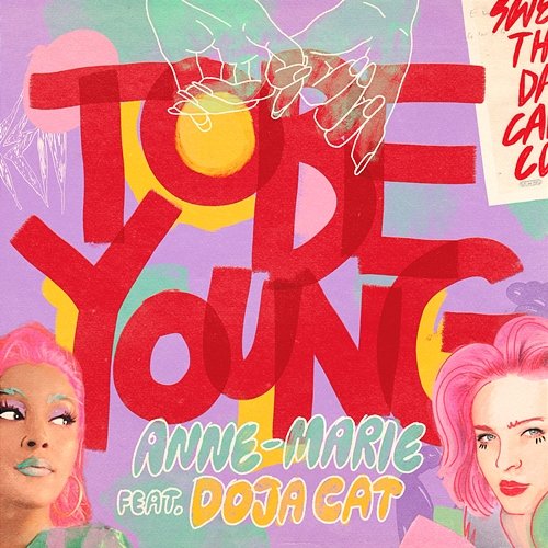 To Be Young Anne-Marie feat. Doja Cat