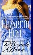 To Beguile a Beast Hoyt Elizabeth