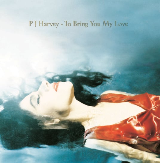 To Bring You My Love, płyta winylowa Pj Harvey