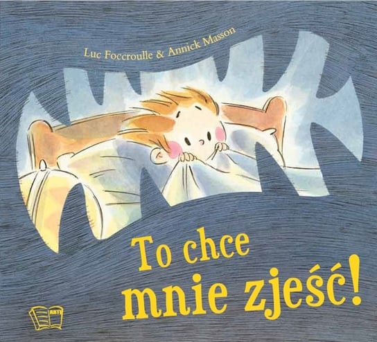 To chce mnie zjeść! Foccroulle Luc, Masson Annick