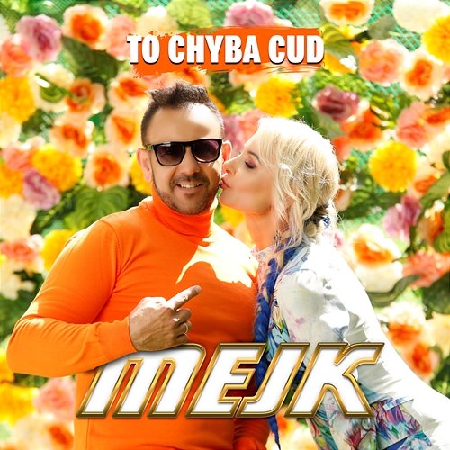 To chyba cud (Extended Remix) Mejk
